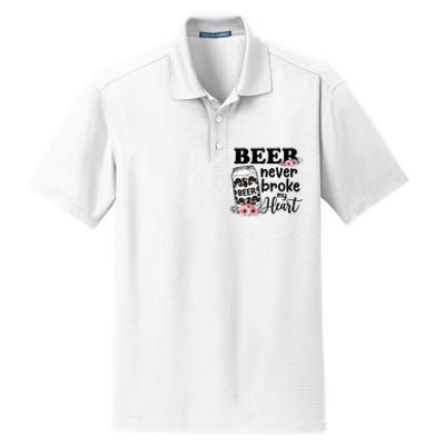 Beer Never Broke My Heart for a Beer Lady Lovers Dry Zone Grid Polo