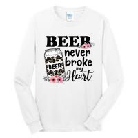 Beer Never Broke My Heart for a Beer Lady Lovers Tall Long Sleeve T-Shirt