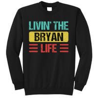 Bryan Name Tall Sweatshirt