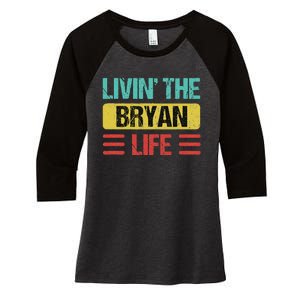 Bryan Name Women's Tri-Blend 3/4-Sleeve Raglan Shirt