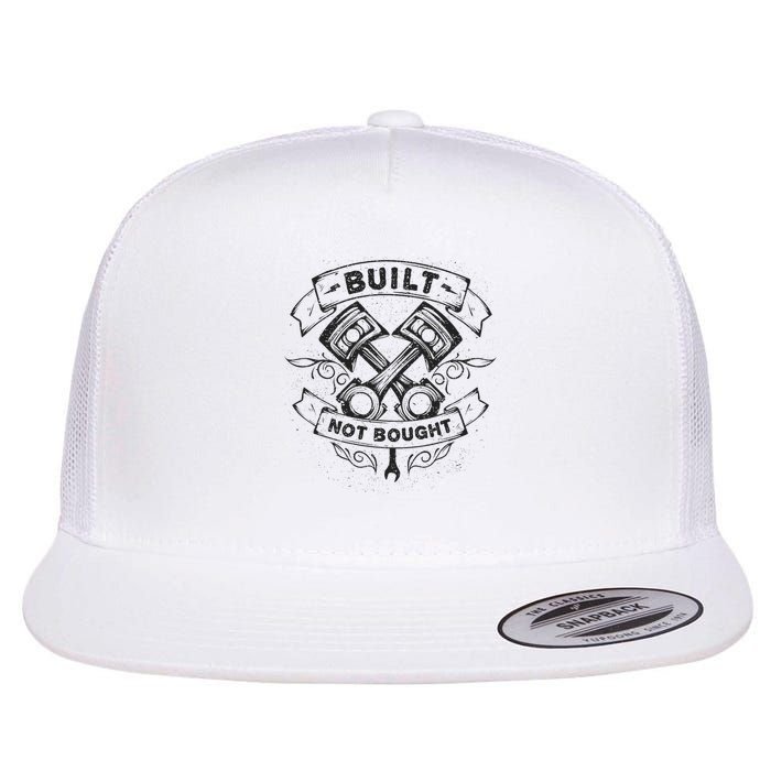 Built Not Bought Pistons Custom Vintage Car Mechanic Flat Bill Trucker Hat
