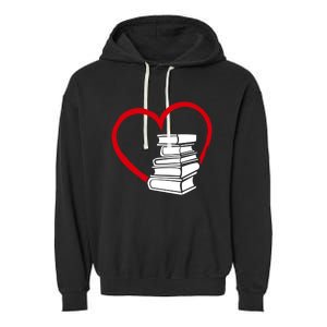 Book Nerd's Book Lover's Valentine's Day Cool Gift Garment-Dyed Fleece Hoodie