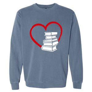 Book Nerd's Book Lover's Valentine's Day Cool Gift Garment-Dyed Sweatshirt