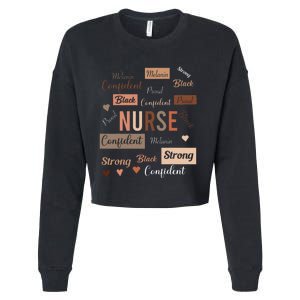 Black Nurse Black History Melanin Afro Woman Nursing Cropped Pullover Crew