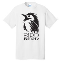 Bird Nerd Bird Watching Birdwatching And Birding Lover Tall T-Shirt