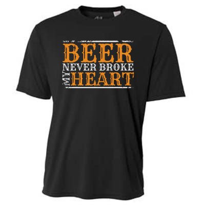 Beer Never Broke My Heart Funny Drinking Lovers Cooling Performance Crew T-Shirt