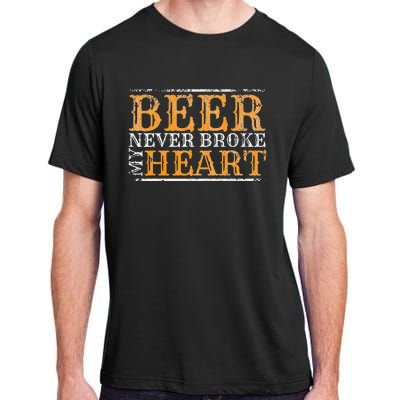 Beer Never Broke My Heart Funny Drinking Adult ChromaSoft Performance T-Shirt