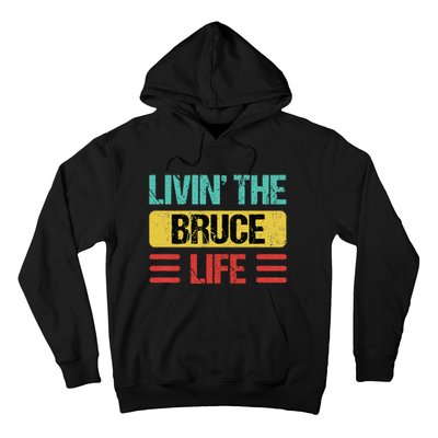 Bruce Name Hoodie