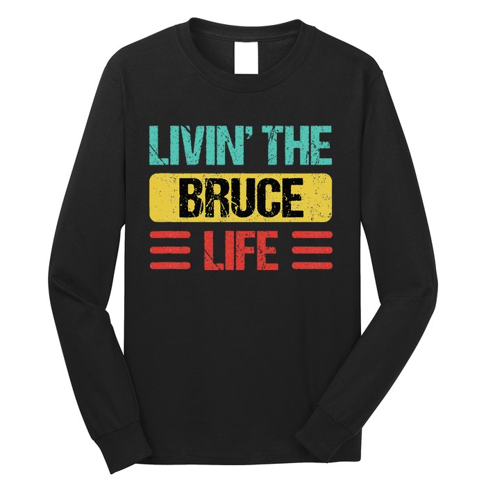 Bruce Name Long Sleeve Shirt