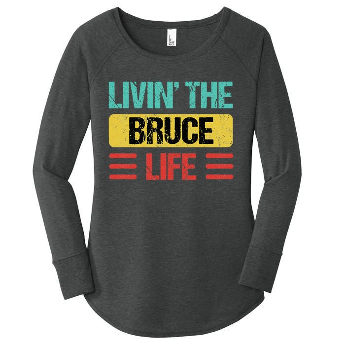 Bruce Name Women's Perfect Tri Tunic Long Sleeve Shirt