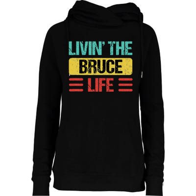 Bruce Name Womens Funnel Neck Pullover Hood