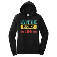 Bruce Name Women's Pullover Hoodie