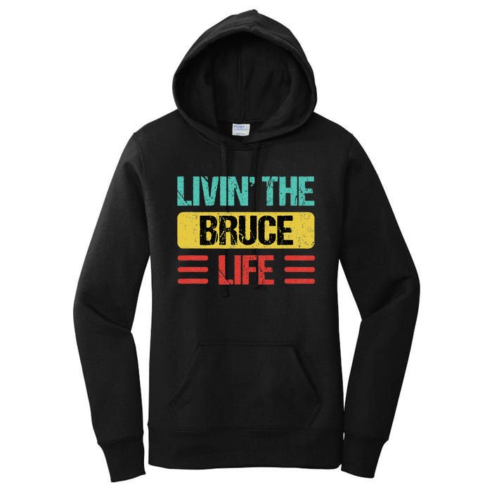 Bruce Name Women's Pullover Hoodie