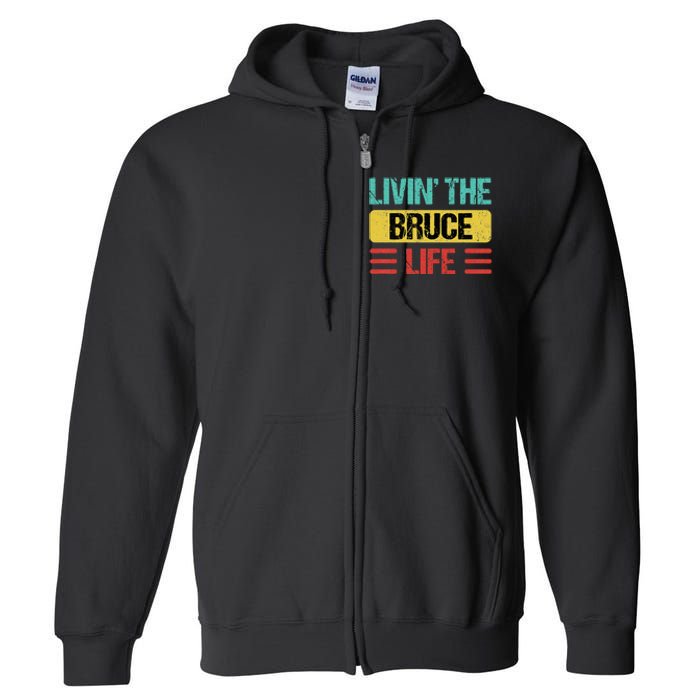 Bruce Name Full Zip Hoodie