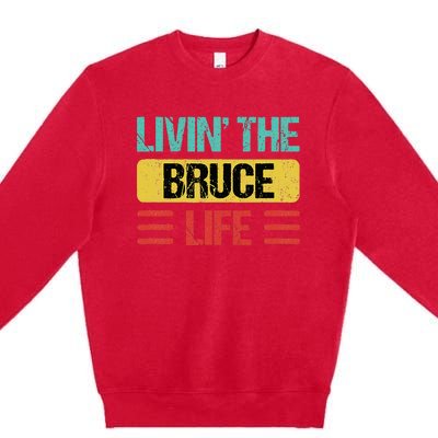 Bruce Name Premium Crewneck Sweatshirt