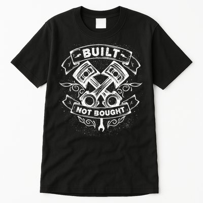 Built Not Bought Mechanic Pistons Custom Vintage Clothing Tall T-Shirt
