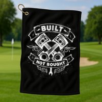 Built Not Bought Mechanic Pistons Custom Vintage Clothing Golf Towel