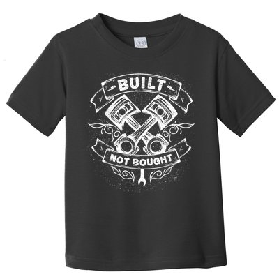 Built Not Bought Mechanic Pistons Custom Vintage Clothing Toddler T-Shirt