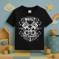 Built Not Bought Mechanic Pistons Custom Vintage Clothing Toddler T-Shirt