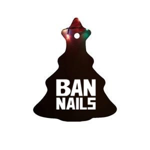 Ban Nails Ceramic Tree Ornament