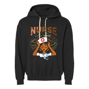 Black Nurse Black History Blm Melanin Afro Woman Nursing Garment-Dyed Fleece Hoodie