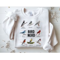 Bird Nerd Bird Lover Or Watcher Gift Sweatshirt