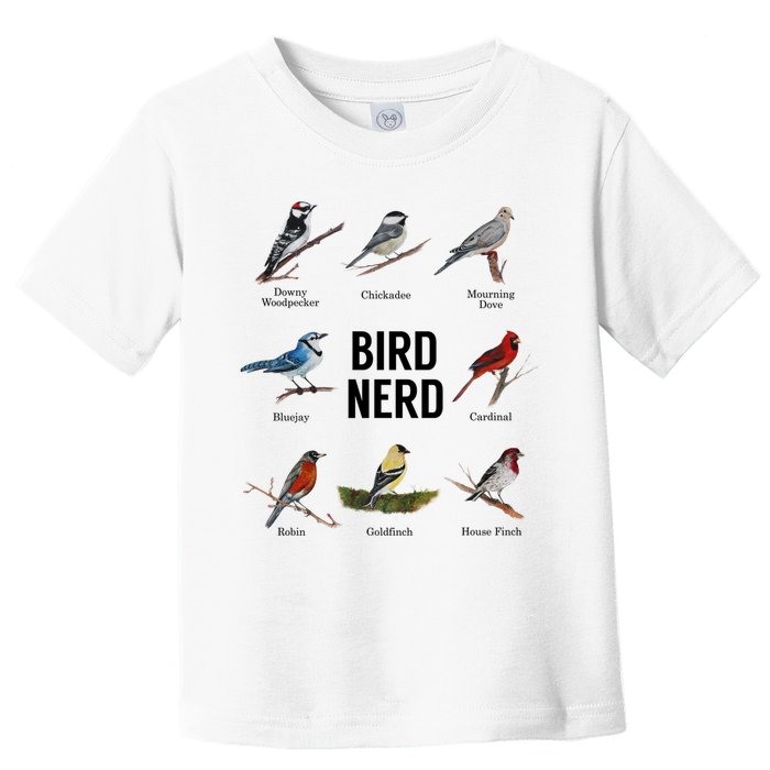 Bird Nerd Bird Lover Or Watcher Gift Toddler T-Shirt