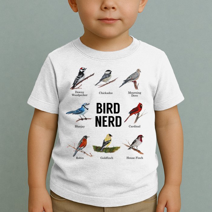 Bird Nerd Bird Lover Or Watcher Gift Toddler T-Shirt