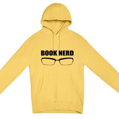 Book Nerd Book Lover Cool Gift Premium Pullover Hoodie