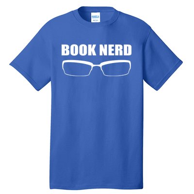 Book Nerd Book Lover Cool Gift Tall T-Shirt