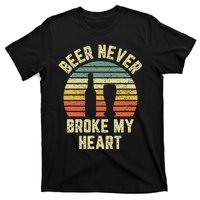 Beer Never Broke My Heart Funny Beer T-Shirt