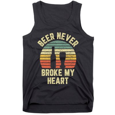 Beer Never Broke My Heart Funny Beer Tank Top