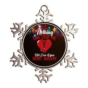 Bypass Nothing Can Stop Me Not Even Open Heart Surgery Gift Metallic Star Ornament