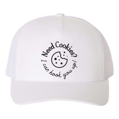 Baking Need Cookies? I Can Hook You Up Yupoong Adult 5-Panel Trucker Hat