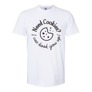 Baking Need Cookies? I Can Hook You Up Softstyle CVC T-Shirt