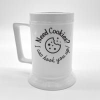 Baking Need Cookies? I Can Hook You Up Beer Stein