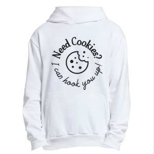 Baking Need Cookies? I Can Hook You Up Urban Pullover Hoodie