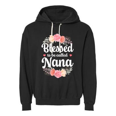 Blessed Nana Christian Grandma Floral MotherS Day Garment-Dyed Fleece Hoodie