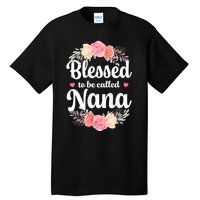 Blessed Nana Christian Grandma Floral MotherS Day Tall T-Shirt