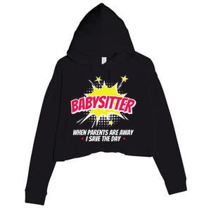 Babysitter Nanny Care Care Superhero Theme Gift Crop Fleece Hoodie