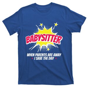 Babysitter Nanny Care Care Superhero Theme Gift T-Shirt