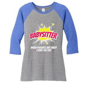 Babysitter Nanny Care Care Superhero Theme Gift Women's Tri-Blend 3/4-Sleeve Raglan Shirt