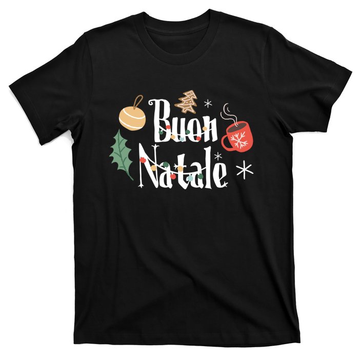 Buon Natale Christmas Italy Italians Gift T-Shirt