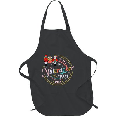 Ballet Nutcracker Christmas In My Nutcracker Mom Era Full-Length Apron With Pockets