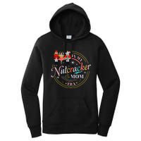 Ballet Nutcracker Christmas In My Nutcracker Mom Era Women's Pullover Hoodie