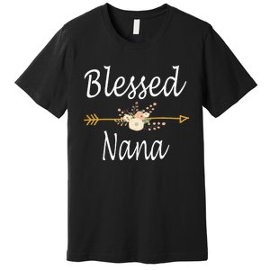 Blessed Nana Cute Mothers Day Gifts Premium T-Shirt