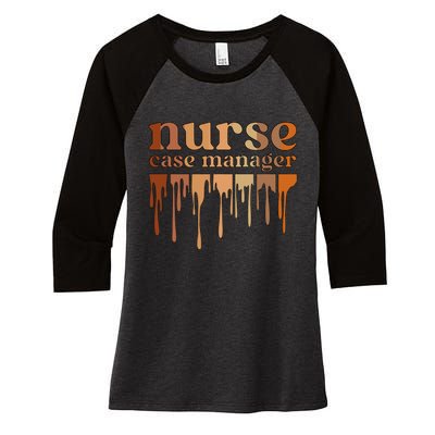 Black Nurse Case Manager African American Case Management Women's Tri-Blend 3/4-Sleeve Raglan Shirt