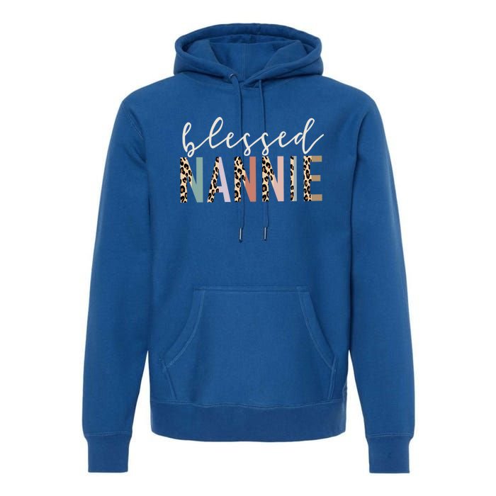 Blessed Nannie Cute Leopard Print Gift Premium Hoodie