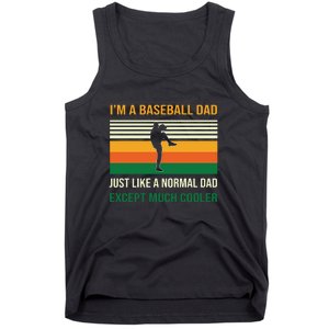 Baseball Normal Dad Except Much Cooler Gift For Baseball Player Sport Team Tank Top