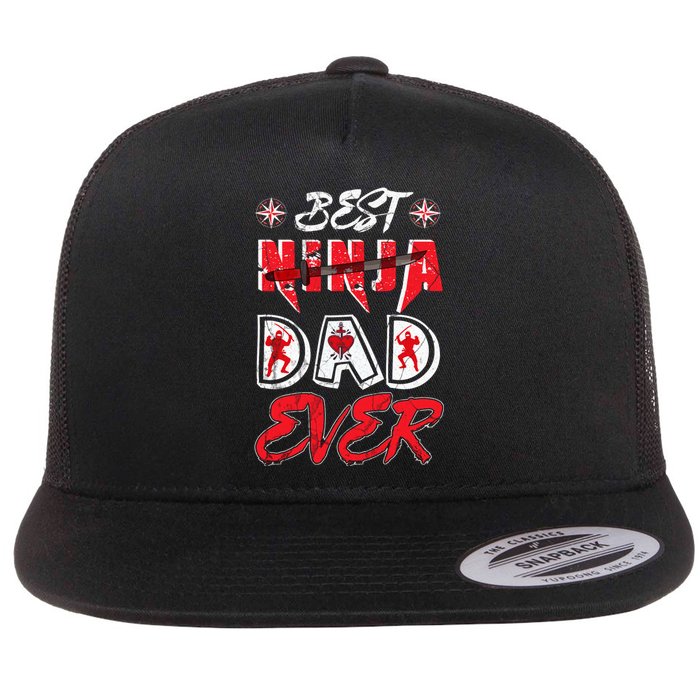 Best Ninja Dad Ever Funny Dad T Flat Bill Trucker Hat